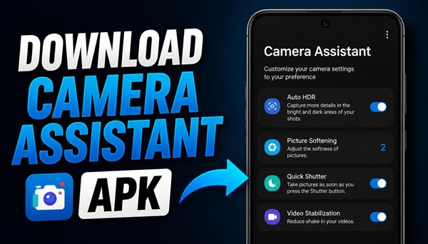 Download camera assistant apk