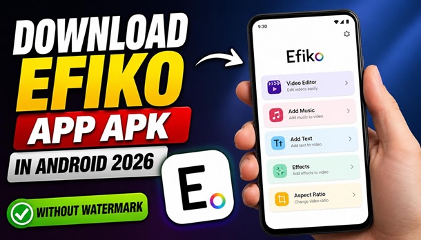 How to Download Efiko app apk in Android 2026 without watermark