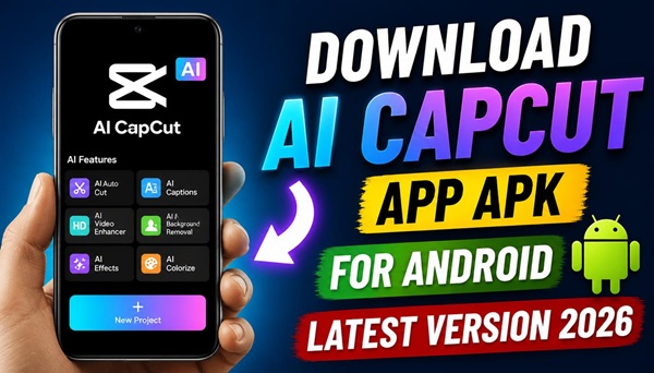 download ai Сapcut app apk for Android latest version 2026